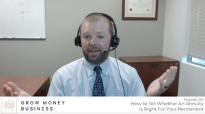 How to Tell Whether an Annuity is Right for Your Retirement l Ep 226